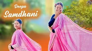 Deepa Samdhani - दीपा समधनी | Pahadi Dj Song |New Kumaoni Song | Pahadi Dance Video