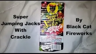 Super Jumping Jacks with Crackle by Black Cat Fireworks