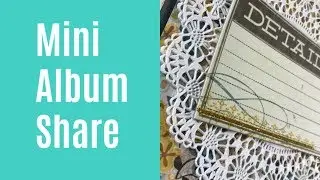 Mini Album Share - Craftify My Love Guest Spot