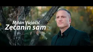 Milan Vujacic - Zecanin sam