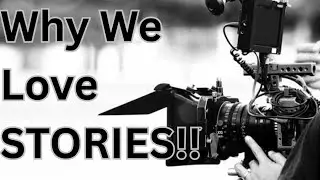 I just learned why we are so enamoured by stories and storytelling.