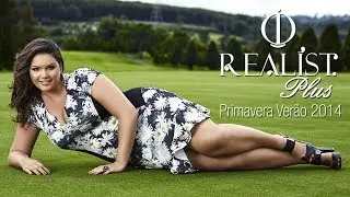 Realist Plus Size - Primavera Verão 2014 | Making Of