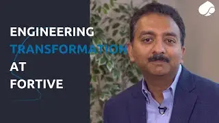 Engineering Transformation at Fortive