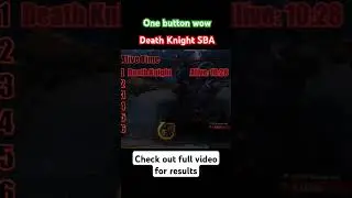 One Button Death Knight Tank Test &ndash; Shocking Results! #a2k #worldofwarcraft