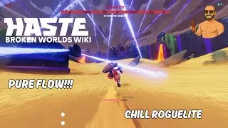 Haste First Look - The Most Fluid & Chill Roguelite Out There