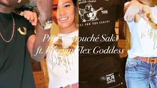 Pricey - Bouch&eacute; Saks Ft. Foreign Flex Goddess Prod. HR216