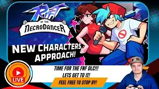 The FNF DLC Is Here For Rift Of The NecroDancer - Live