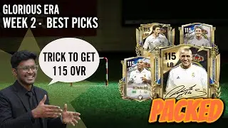 Secret Trick to Get 115 OVR Players in FC Mobile | GLORIOUS ERA Week 2 BEST PLAYERS