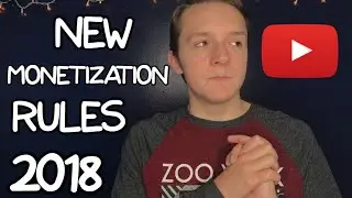 New YouTube Partnership Policy *2018*