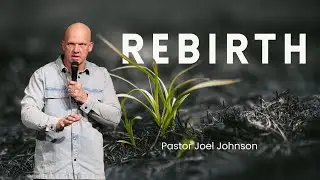 Pastor Joel | Rebirth