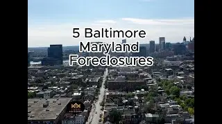 (5) Baltimore Maryland foreclosures going to auction on July 11, 2024 at 10:15 AM