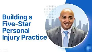 1174: Building a Five-Star Personal Injury Practice: Service, and Philanthropy with Lem Garcia