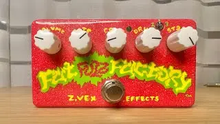 ZVEX Fat Fuzz Factory sparkle BASS sludge doom