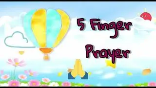 5 finger prayer(tamil)