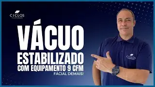 VÁCUO ESTABILIZADO com equipamento de 9 CFM ... Fácil demais ... [4k]