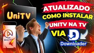 [ATUALIZADO] COMO INSTALAR UNITV NA SMART TV ANDROID E TV BOX VIA DOWNLOADER &Eacute; BOM VALE A PENA