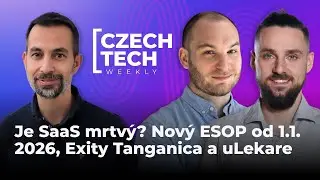 Je SaaS mrtv&yacute;? Nov&yacute; ESOP od 1.1. 2026, Exity Tanganica a uLekare