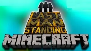 Minecraft: LAST MAN STANDING - SPECIAL GAMEMODE