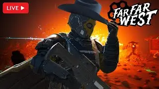 🔴 LIVE - What The Cowboy War Bond Should've Been | Far Far West