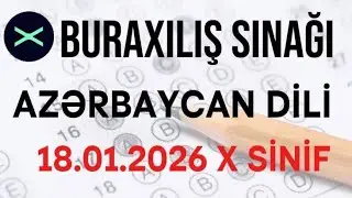 Güvən / Buraxılış sınağı / Azərbaycan dili / 18 yanvar 2026 / X sinif /Tehran Səfərəliyev 