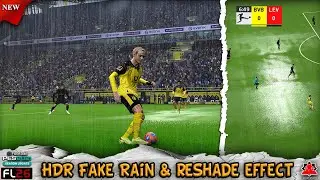 New Reshade & HDR Fake Rain Effect + Installation - PES 2021 & Football Life 2026