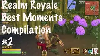 REALM ROYALE Funny Fails and EPIC Moments Compilation #2