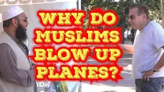 Why do Muslims Blow up Planes?