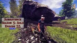 Bother At Bravo & Moose Madness | Subsistence Season 5 Ep 53 | Solo Gameplay | Alpha 65