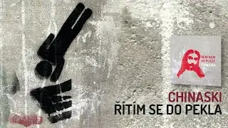 CHINASKI - Ř&iacute;t&iacute;m se do pekla (ofici&aacute;ln&iacute; audio)