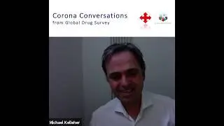 GDS Corona Corona Conversations - with Dr. Mike Kelleher, consultant addiction psychiatrist from UK
