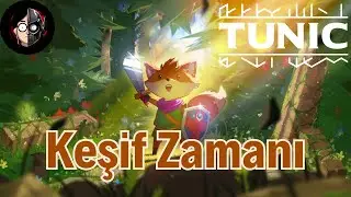 İlk Kez Tunic Oynuyoruz Bizi Neler Bekliyor Bakalım?