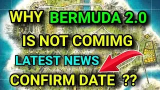 Why Bermuda 2.0 map is not coming in free fire - Bermuda remastered free fire
