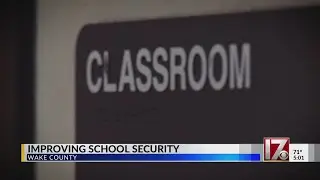 Wake County school district looking to improve safety, security on campuses