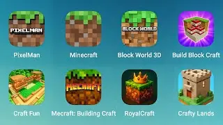 PixelMan, Minecraft, Block World 3D, Build Block Craft, Craft Fun, Mecraft Building, RoyalCraft