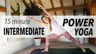 Quick 15-minute Intermediate Power Yoga Flow - YogaCandi