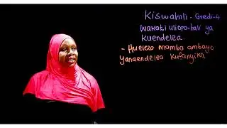 Gredi 4 Kiswahili Mwalimu Rehema - Wakati uliopo hali ya kuendelea