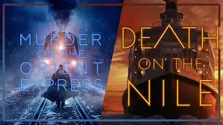 Murder on the Orient Express || Death on the Nile Style
