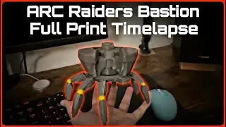 3D Printing the Bastion from ARC Raiders (Surprising Results) - Complete Timelapse