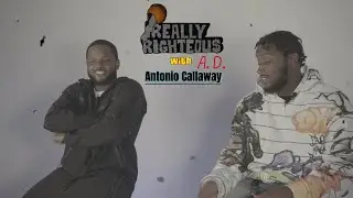 The LEGENDARY Antonio Callaway X  @ReallyRighteous
