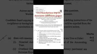 Ca foundation September 24 Accounts question paper #study #icaiofficial #1k #topper#cafinal #caexams