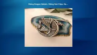 Viking Dragon Hairpin, Viking Hair Clips, Hair Sticks, Women Hair Accessories