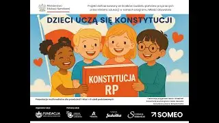 Nasza Konstytucja – lekcja + konkurs plastyczny dla dzieci