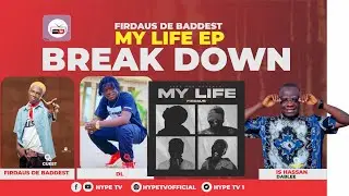 Systematic Breakdown Of Firdaus De Baddest Boy ''MY LIFE'' Featuring DL.