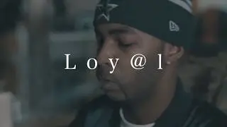 B.Rich Ft. Fresh- Loyal (Shot By Che'Tography Films)