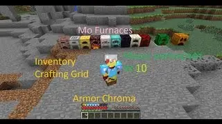 Моды майнкрафт №10 (Armor Chroma, Inventory Crafting Grid, Mo Furnaces)