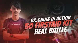 FIRSTAID HEAL BATTLE 😤 || Dr.6NiN3 || PUBG MOBILE || A1eSports
