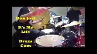 Bon Jovi It's My Life [ Drum Cam ] Natal Drums/Arcadia Series