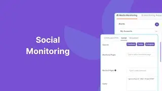 How to Set Up Social Media Monitoring Alerts in Propel