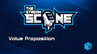 Value Proposition | Marketing Tips for Streamers | Guests: Danotage, TaylorIsHere | The Stream Scene