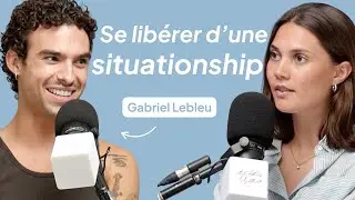 Se libérer d’une situationship